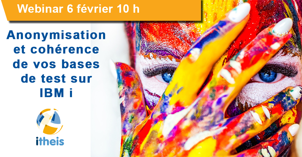 Jeudi de l’IBM i : Anonymisation et cohérence de vos bases de test