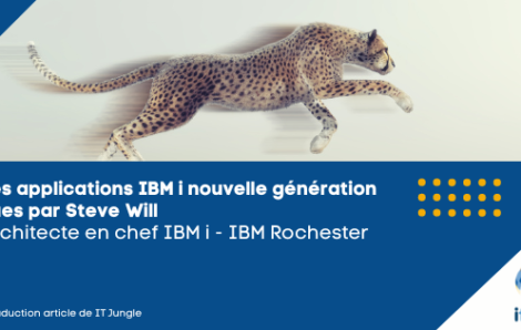 A quoi ressemblent les applications IBM i de nouvelle génération ?