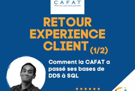 Retour d’expérience client CAFAT