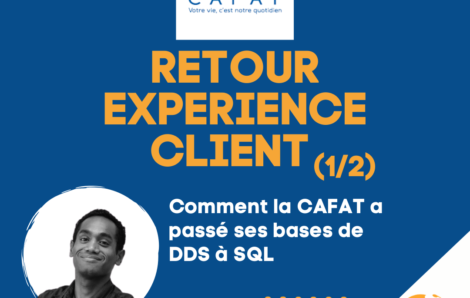 Retour d’expérience client CAFAT