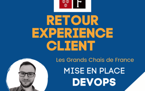 Retour d’expérience client LGCF